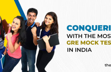 Conquering GRE with The Most Helpful GRE Mock Test Series in India