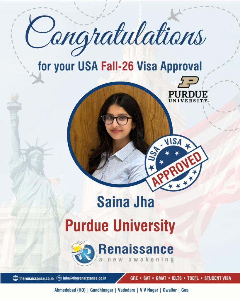 Congratulations to Saina Jha on USA Visa Approval for Purdue University