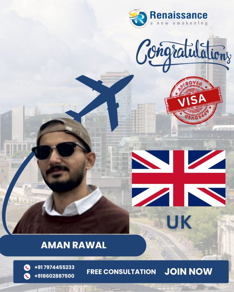 Congratulations Aman Rawal – Successfully Approved UK Study Visa | Renaissance Educare